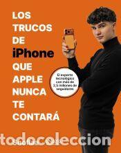 Libros: Los trucos de iPhone que Apple nunca te contar&aacute; - Snofla