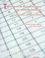 Libros: Tratamiento de la supervivencia con datos de duraci&oacute;n: Aplicaciones con Excel y STATA - Cord&oacute;n