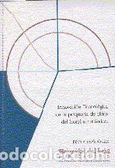 Libros: INNOVACION TECNOLOGICA EN LA PESQUERIA DE CHIRLA DEL LITORAL SURATLANTICO: CONFLICTO ENTRE ARTES Y