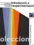 Libros: Introducci&oacute; a lexperimentaci&oacute; - Bal.Le Monjo, Salvador et. al.
