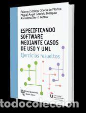 Libros: Especificando software mediante casos de USO y UML - C&aacute;ceres Garc&iacute;a de Marina, Paloma;Garrido