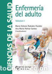 Libros: Enfermer&iacute;a del adulto - Rubiales Paredes, M.&ordf; Dolores;Palmar Santos, Ana Mar&iacute;a