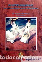Libros: Ecofeminismo: un reencuentro con la naturaleza - BEL BRAVO, M&ordf;. ANTONIA