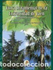 Libros: Flora ornamental de la Universidad de Ja&eacute;n: Campus de Las Lagunillas - SALAZAR