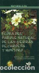 Libros: Flora del Parque Natural de las Sierras de Carde&ntilde;a y Montoro - Cano Carmona, Eusebio; Melendo