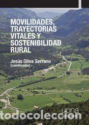 Libros: Movilidades, trayectorias vitales y sostenibilidad rural - Univ P&uacute;blic Navarra/Nafarroako Unib