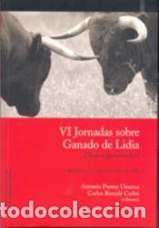 Libros: VI Jornadas sobre Ganado de Lidia (Textos presentados) - Univ P&uacute;blic Navarra/Nafarroako Unib Publik