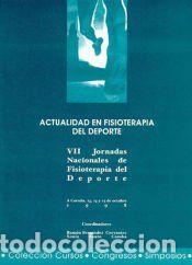 Libros: Actualidad en fisioterapia del deporte - Jornadas Nacionales de Fisioterap&iacute;a del Deporte