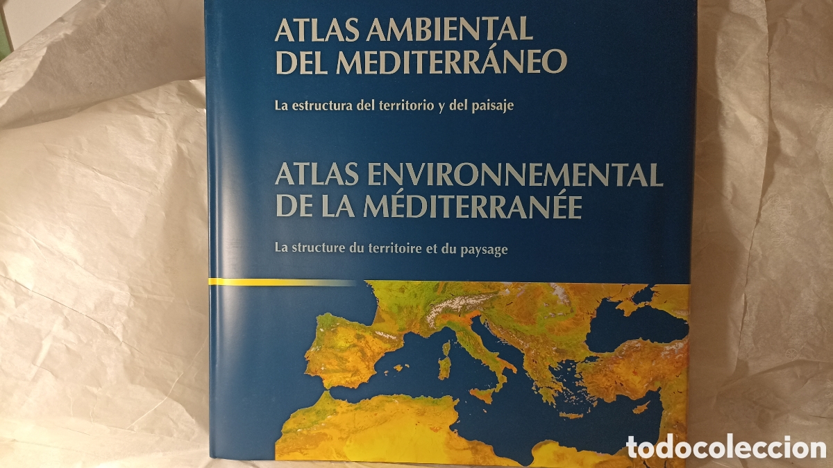 Libros: &laquo;Atlas Ambiental del Mediterr&aacute;neo: La estructura del territorio y del paisaje&raquo;,1999 edici&oacute;n limitada