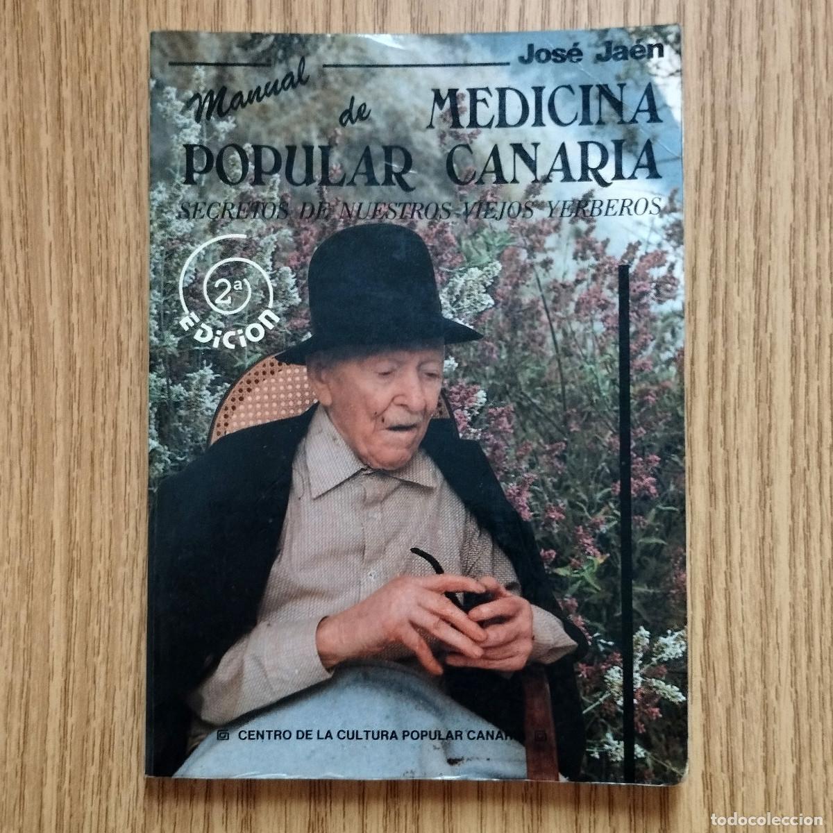 Libros: Libro MANUAL DE MEDICINA POPULAR CANARIA - SECRETO DE NUESTROS VIEJOS YERBEROS | Tenerife - Canarias