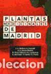 Libros: Plantas Medicinales de Madrid - J. A. Molina