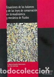 Libros: Ecuaciones de los balances y de las leyes de conservaci&oacute;n en termodin&aacute;mica y mec&aacute;nica de fluidos -