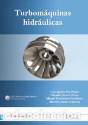 Libros: Turbom&aacute;quinas hidr&aacute;ulicas - Concepci&oacute;n Paz Venin ; Eduardo Su&aacute;rez Porto ; Miguel Concheiro