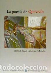 Libros: La poes&iacute;a de Quevedo - Candelas Colodr&oacute;n, Manuel &Aacute;ngel