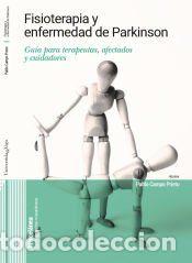 Libros: Fisioterapia y enfermedad de Parkinson: Gu&iacute;a para terapeutas, afectados y cuidadores - Campo