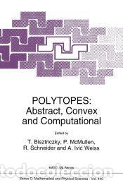 Livros: Polytopes - Tibor Bisztriczky; Peter McMullen; Rolf Schneider; Asia Ivic Weiss