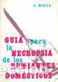Libros: Gu&iacute;a para la necropsia de los rumiantes dom&eacute;sticos - Hans Winter