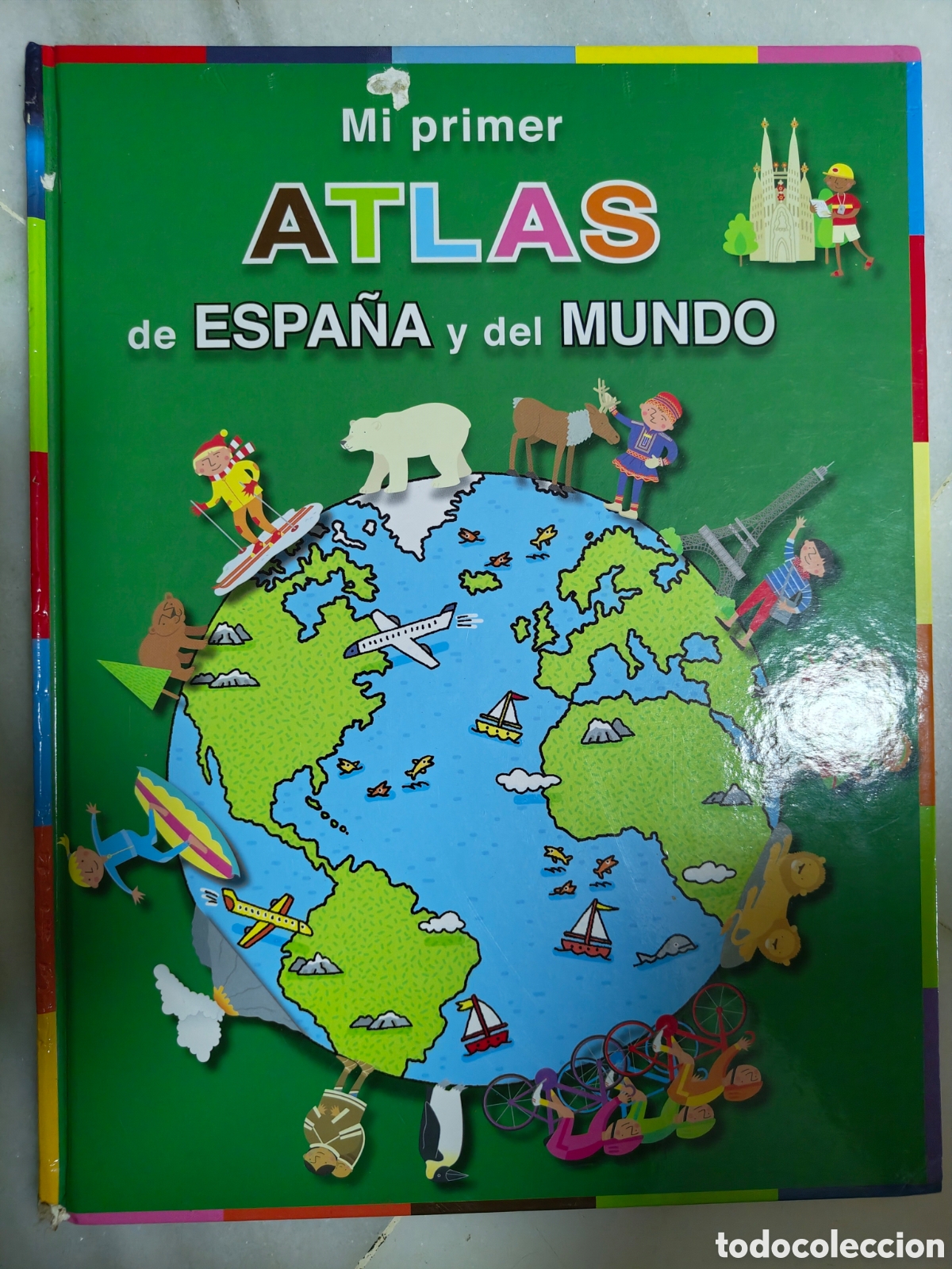 Libros: Mi primer atlas de Espa&ntilde;a y del mundo