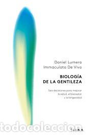 Libros: Biolog&iacute;a de la gentileza - Vivo, Immaculata De; Lumera, Daniel