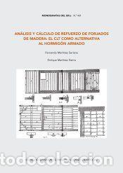 Libros: An&aacute;lisis y c&aacute;lculo de refuerzo de forjados de madera: El CLT como alternativa al hormig&oacute;n armado -
