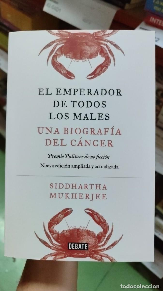 B&uuml;cher: El emperador de todos los males. Edici&oacute;n ampliada - Mukherjee, Siddhartha