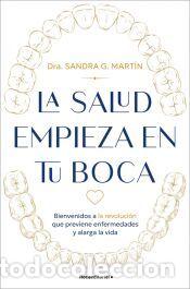 Libros: La salud empieza en tu boca - G. Mart&iacute;n, Sandra