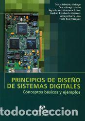 Libros: Principios de dise&ntilde;o de sistemas digitales. Conceptos b&aacute;sicos y ejemplos - Arbelaitz Gallego,