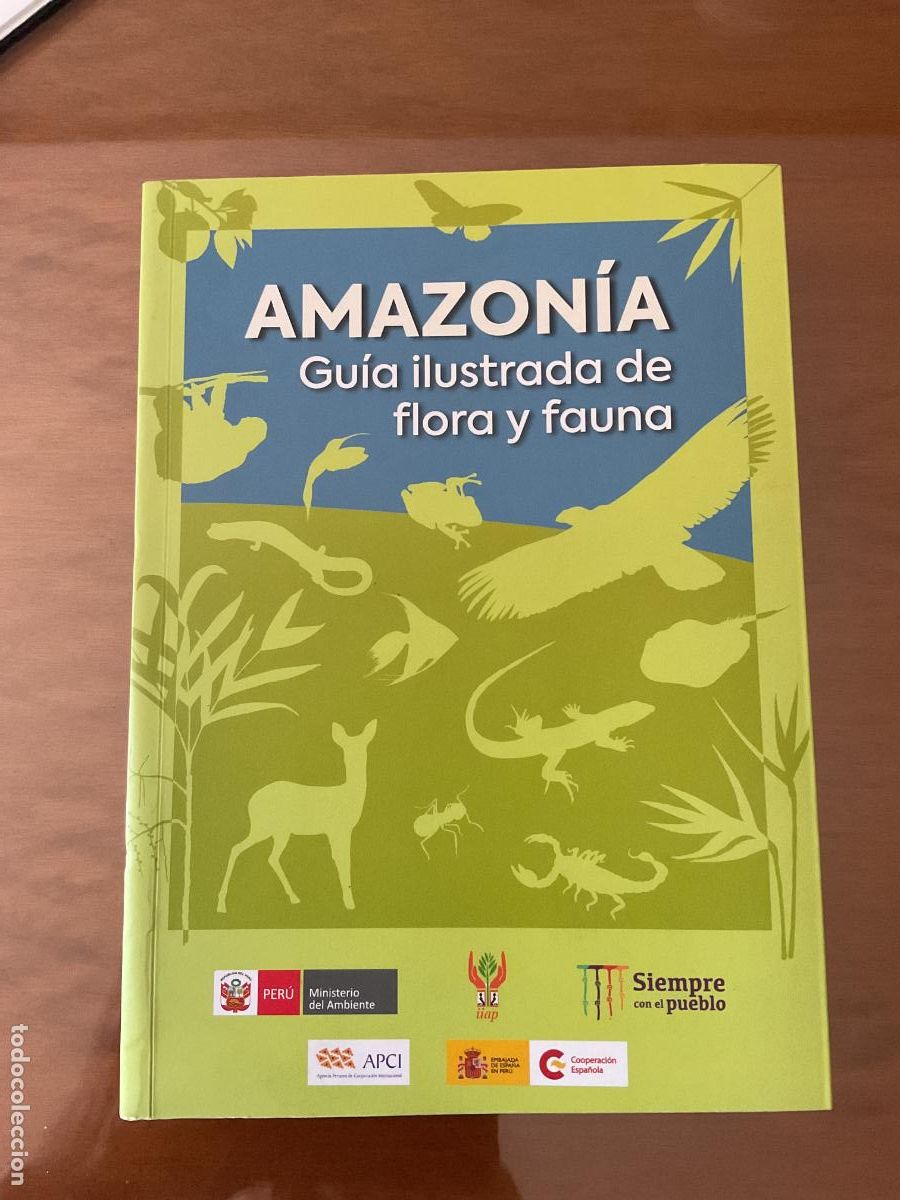 B&uuml;cher: AMAZONIA GU&Iacute;A ILUSTRADA DE FLORA Y FAUNA. PERU. AMAZONAS