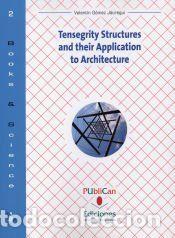 Libros: Tensegrity structures and their application to architecture - G&oacute;mez J&aacute;uregui, Valent&iacute;n