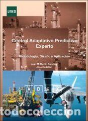 Libros: Control adaptativo predictivo experto: Metodolog&iacute;a, Dise&ntilde;o y Aplicaci&oacute;n - Rodellar Bened&eacute;, Jos&eacute;;