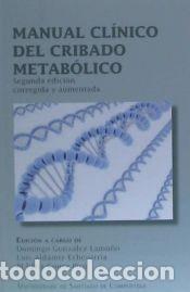Libros: Manual cl&iacute;nico del cribado metab&oacute;lico - Couce Pico, Mar&iacute;a Luz; Aldamiz-Echevarr&iacute;a, Luis; Gonz&aacute;lez