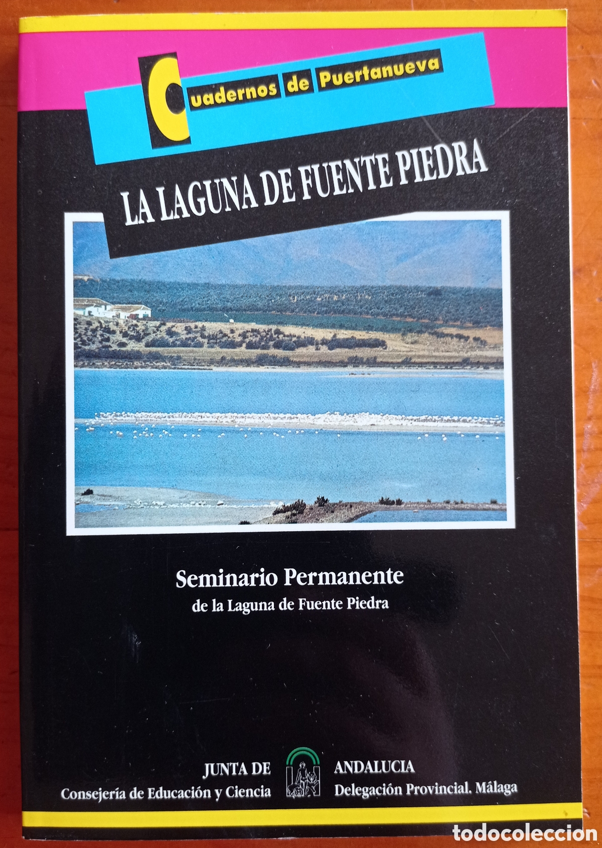 Libros: LIBRO LA LAGUNA DE FUENTE PIEDRA
