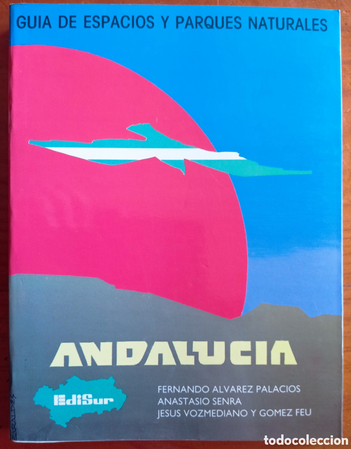 Libros: GUIA DE ESPACIOS Y PARQUES NATURALES