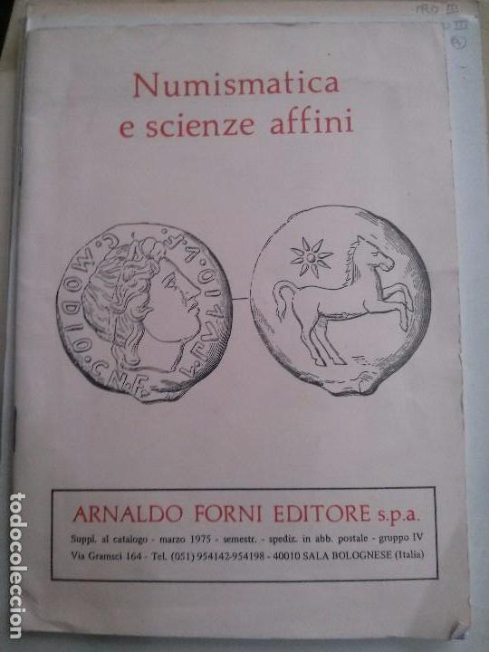 Libros: NUMISMATICA E SCIENZE AFFINI .ARNALDO FORNI EDITORE. - Foto 1