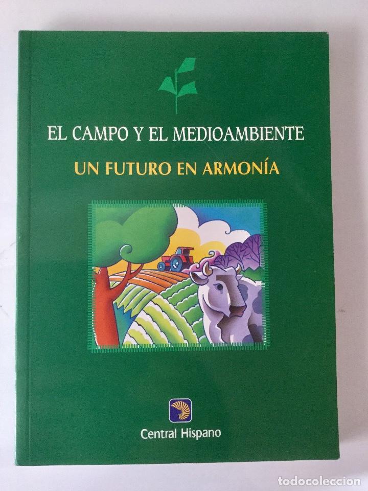 Libros: El campo y el medio ambiente. Central Hispano. NUEVO - Foto 1