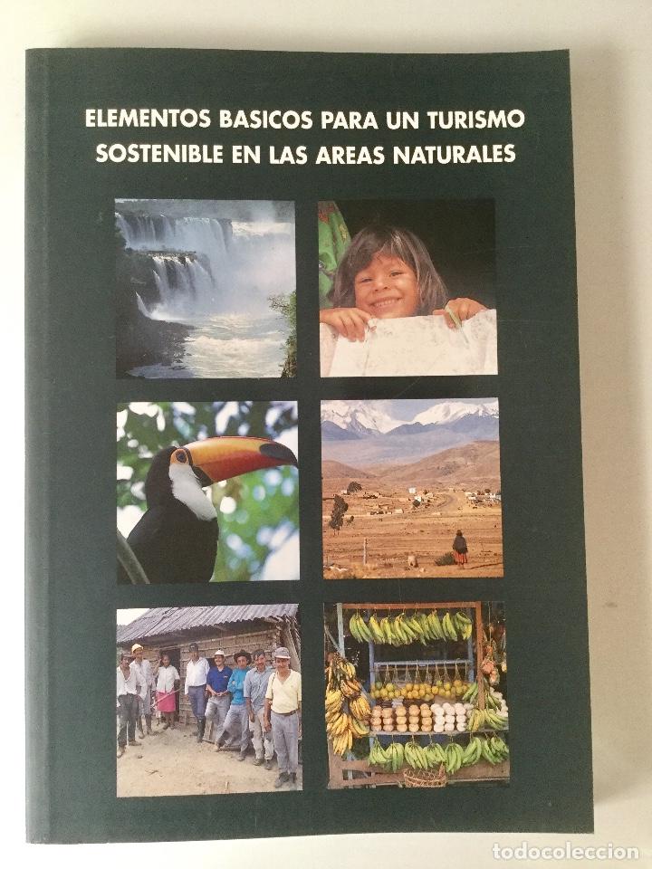 Libros: Elementos b&aacute;sicos para un turismo sostenible en &aacute;reas naturales. - Foto 1