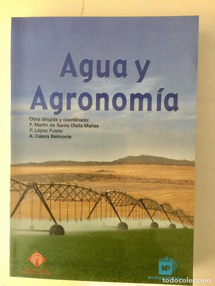 Libros: Agua y agronom&iacute;a. - Foto 1