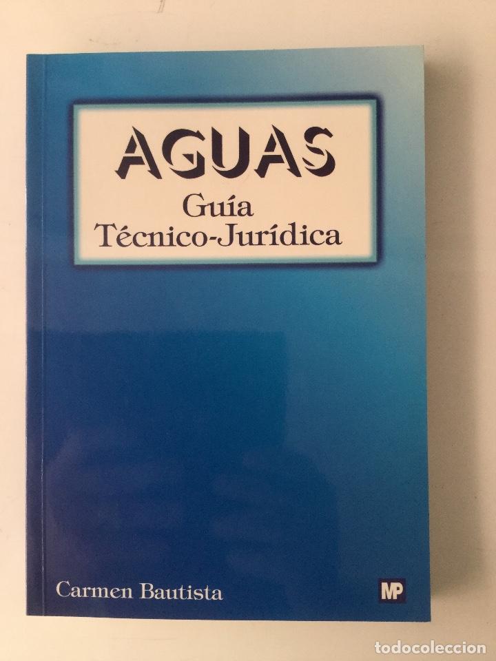 Libros: Aguas. Gu&iacute;a t&eacute;cnico - juridico - Foto 1