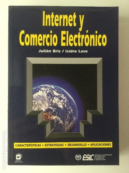 Libros: Internet y comercio electr&oacute;nico. Mundi Prensa. NUEVO - Foto 1