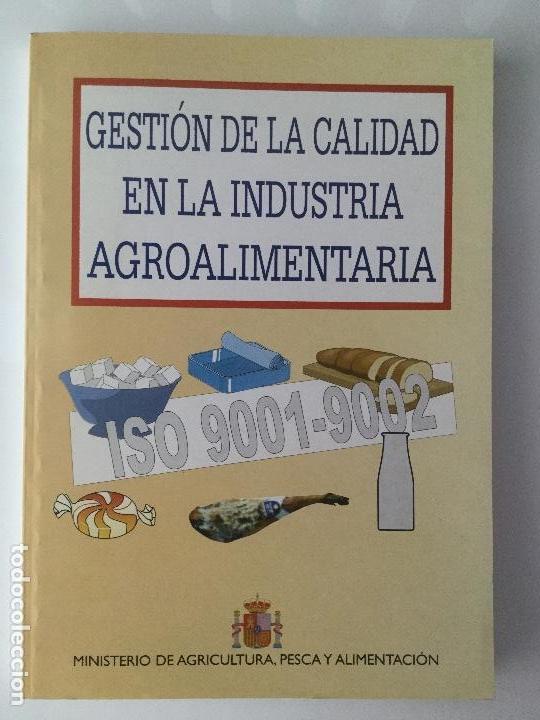 Libros: Gesti&oacute;n de la calidad en la industria agroalimentarias. - Foto 1