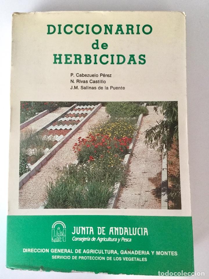 Libros: Diccionario de herbicidas. Junta de Andalucia. NUEVO - Foto 1