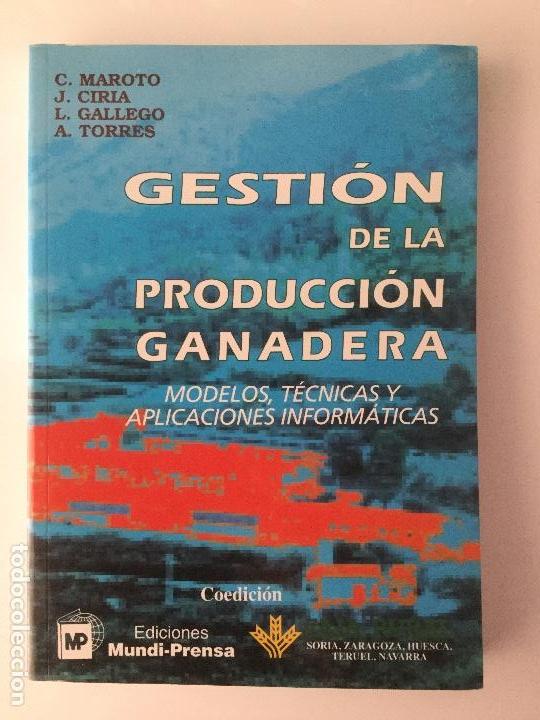 Libros: Gesti&oacute;n de la producci&oacute;n ganadera. - Foto 1