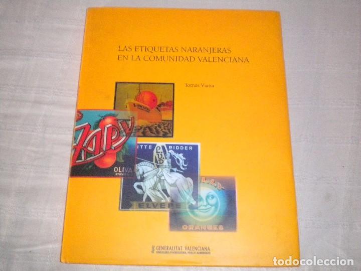 Libros: Etiquetas Naranjeras en la comunidad Valenciana - Foto 1