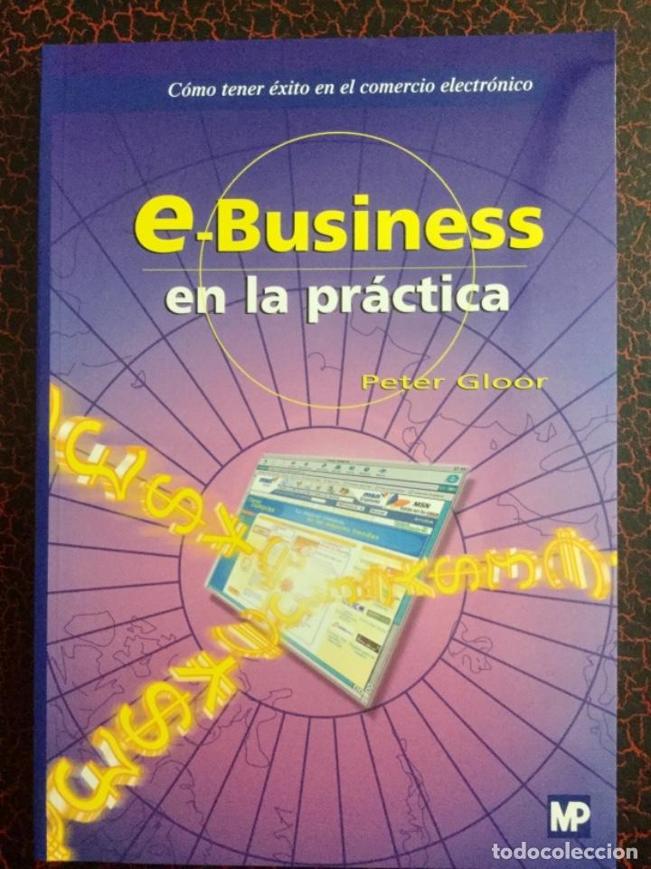 Libros: E - Business en la pr&aacute;ctica. Mundi Prensa. NUEVO - Foto 1