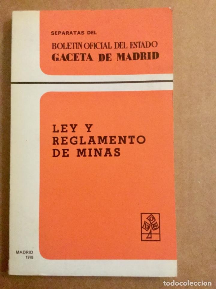 Libros: Ley y reglamento de minas. BOE. - Foto 1
