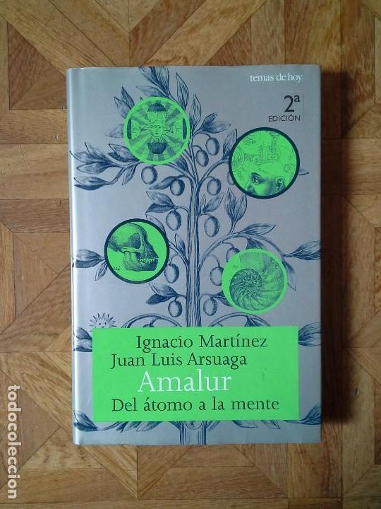 Libros: IGNACIO MART&Iacute;NEZ JUAN LUIS ARSUAGA - AMALUR - Foto 1