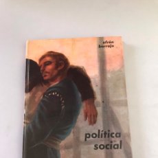 Libros: LIBRO POLÍTICA SOCIAL 99 PÁGS SEXTA ED.1966. Lote 180247297