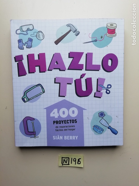Libros: Hazlo t&uacute; 400 proyecto de reparaciones f&aacute;ciles de hogar - Foto 1