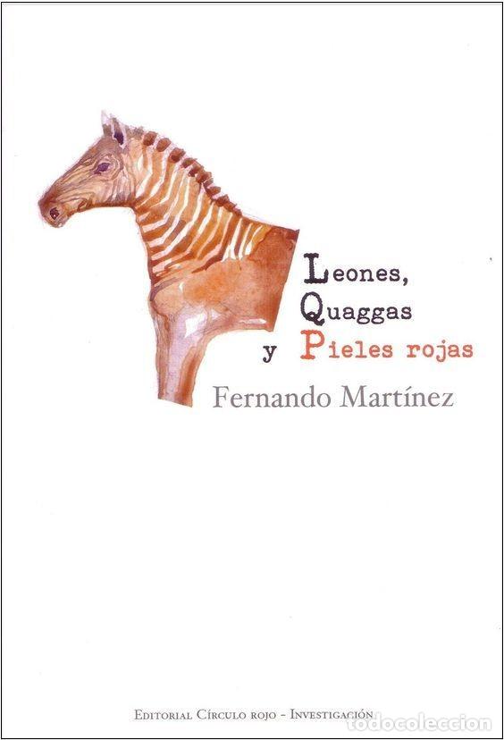 Libros: Leones, quaggas y pieles rojas - Foto 1