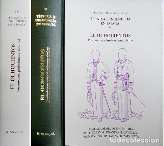 Libros: SILVA SU&Aacute;REZ, Manuel [Ed.]. T&eacute;cnica e Ingenier&iacute;a en Espa&ntilde;a. IV (y) V. 2007. - Foto 1